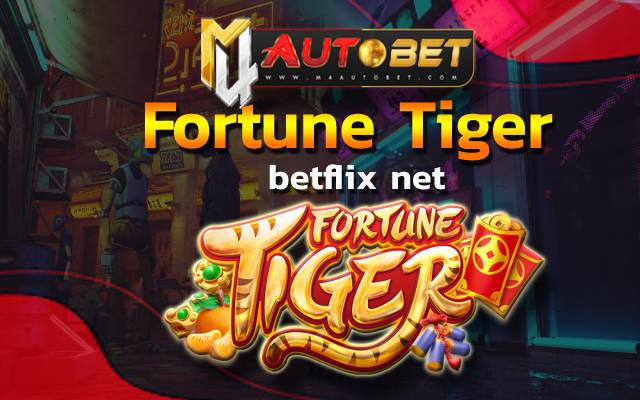 betflix net เล่นเกมได้ ไม่มีขั้นต่ำ ezybet168